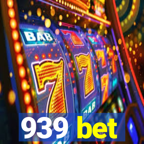 939 bet